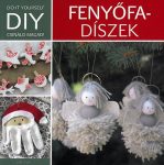 Fenyőfadíszek - DIY