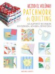 Kezdd el velünk! - Patchwork és quilting